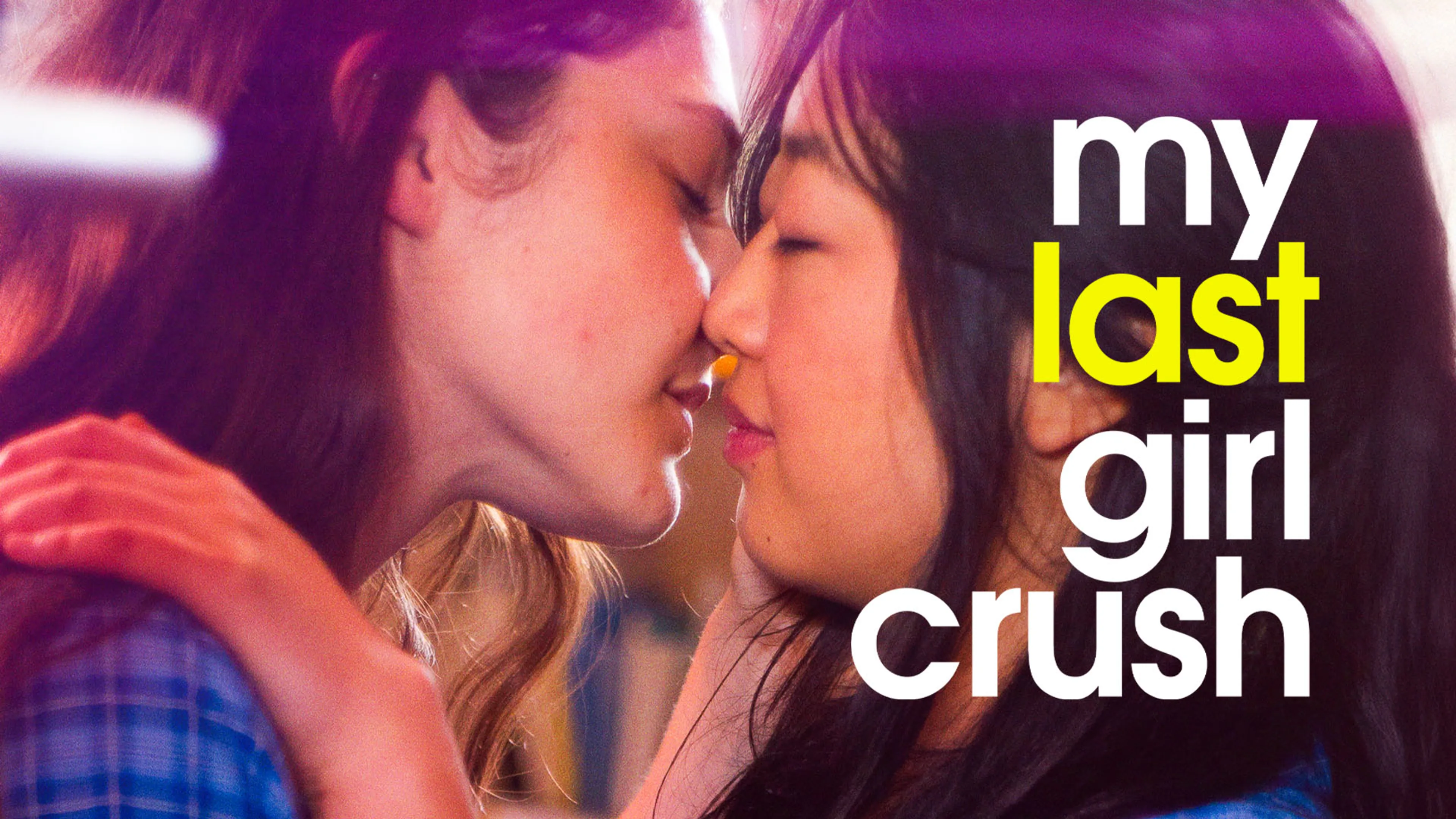 My Last Girl Crush poster